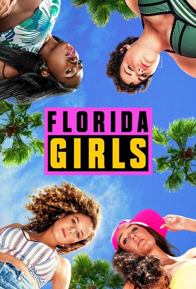 Poster de la serie Florida Girls