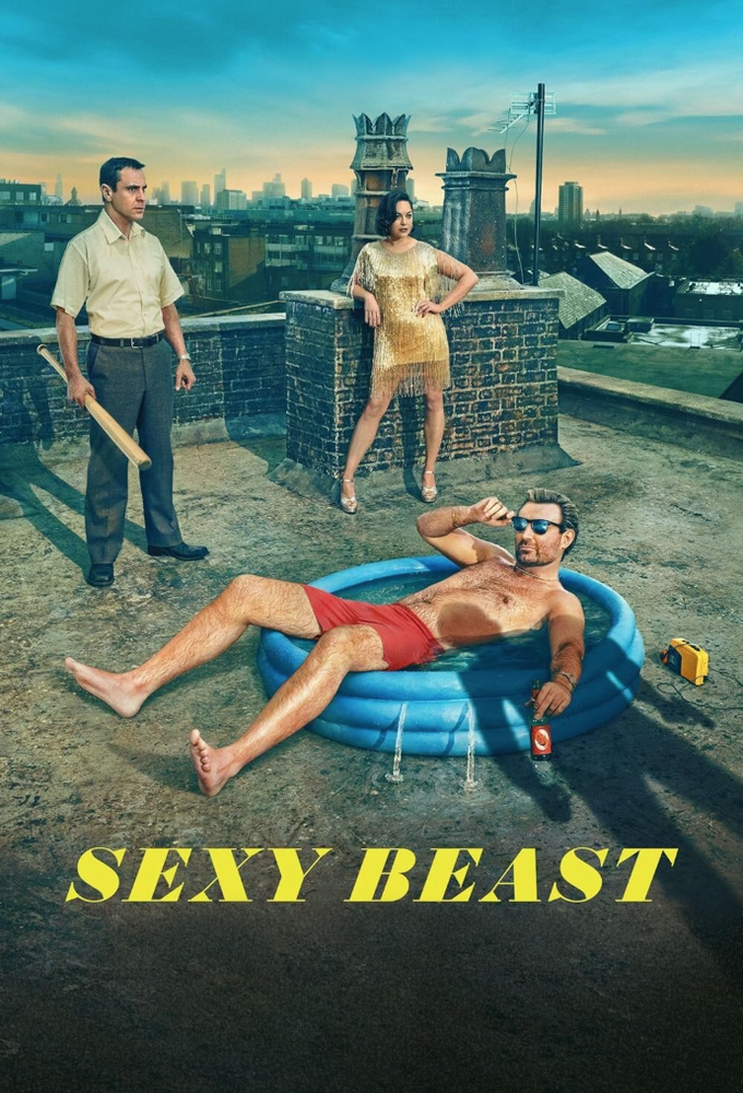 Poster de la serie Sexy Beast