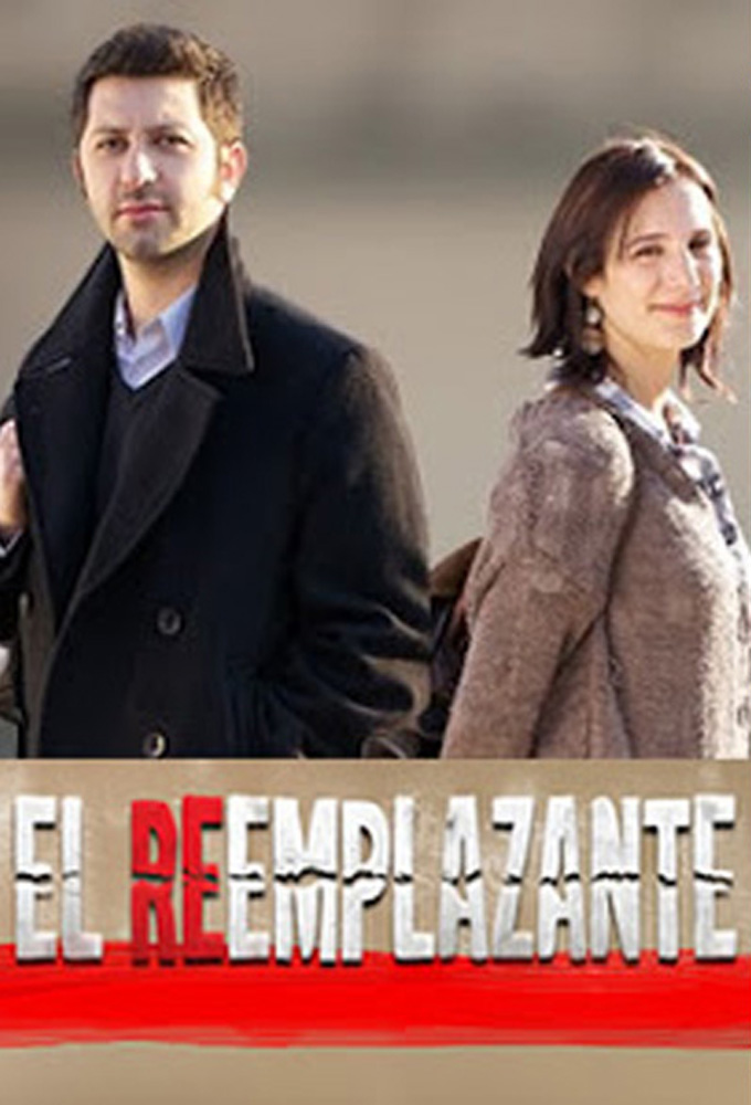 Poster de la serie El reemplazante