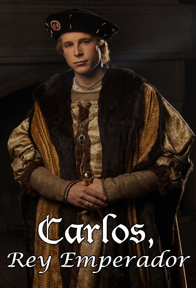 Poster de la serie Carlos, Rey Emperador