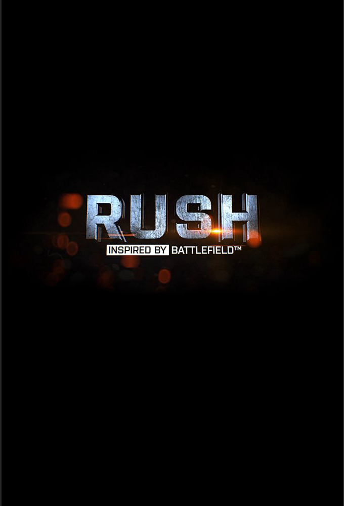 Poster de la serie RUSH: Inspired by Battlefield