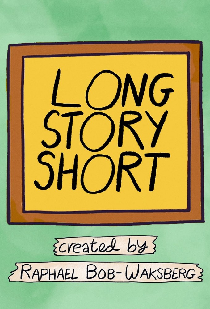 Poster de la serie Long Story Short (2025)