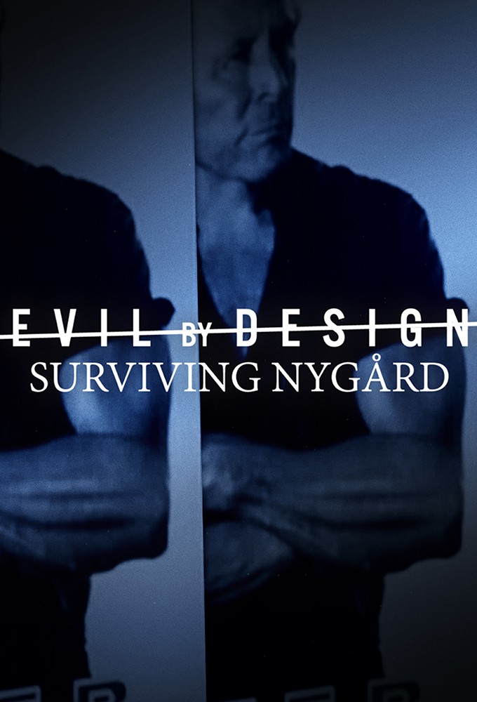 Poster de la serie Evil By Design: Surviving Nygard