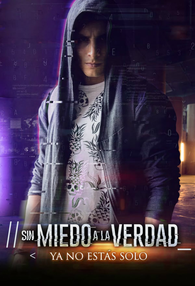 Poster de la serie Sin Miedo a la Verdad