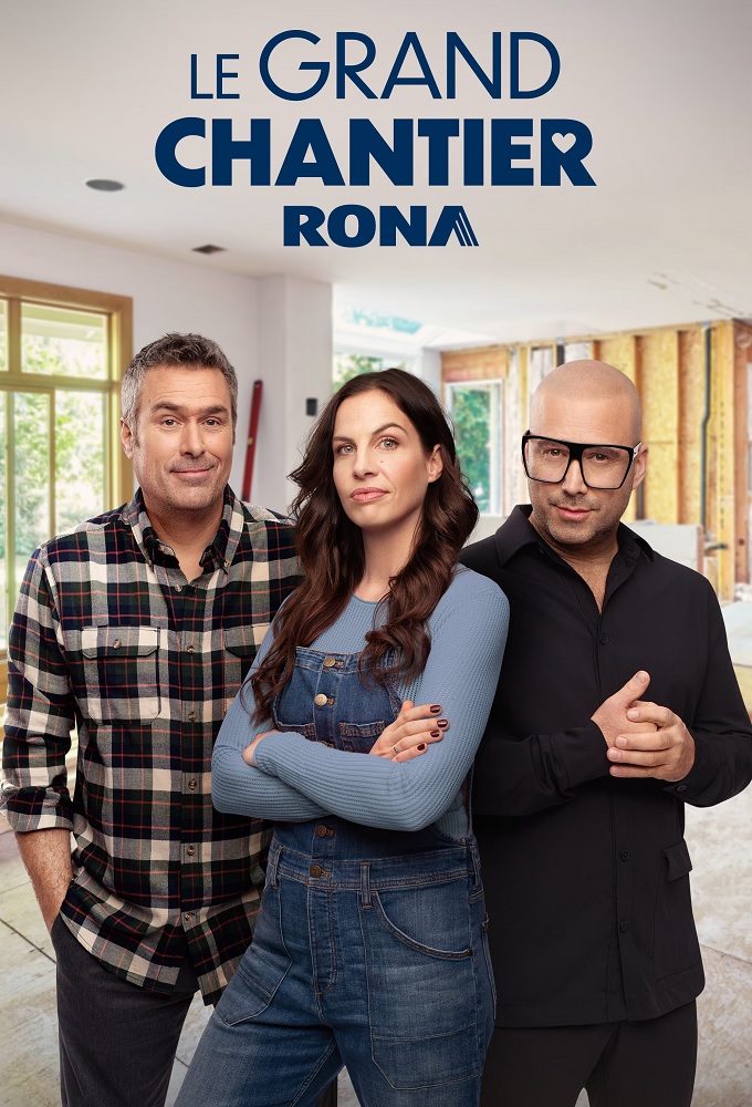 Poster de la serie Le grand chantier RONA