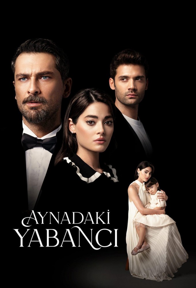 Poster de la serie Aynadaki Yabancı