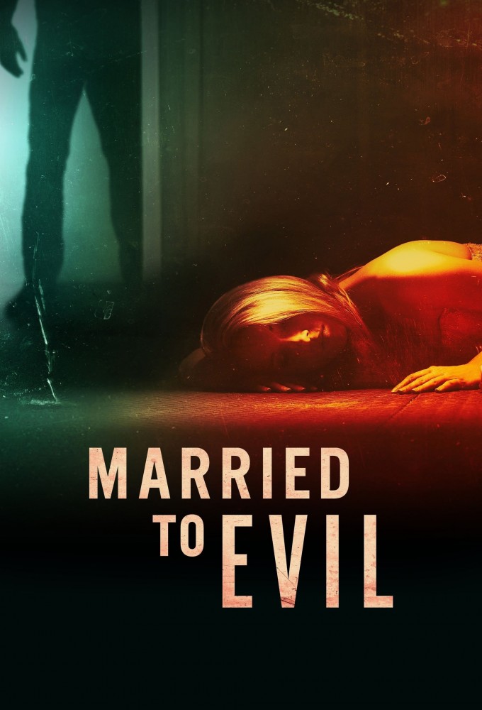 Poster de la serie Married to Evil