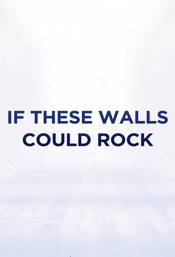 Poster de la serie If These Walls Could Rock