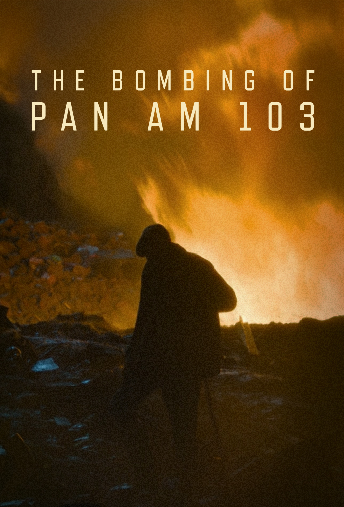 Poster de la serie The Bombing of Pan Am 103