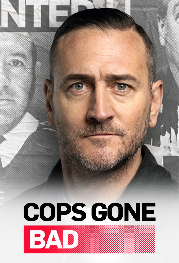 Poster de la serie Cops Gone Bad with Will Mellor