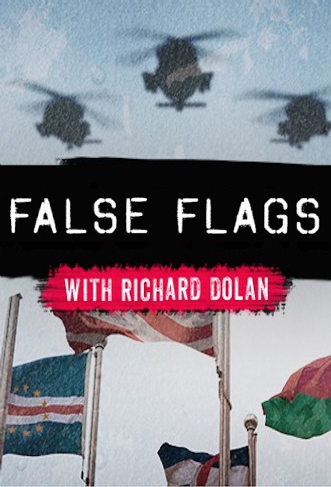 Poster de la serie False Flags with Richard Dolan