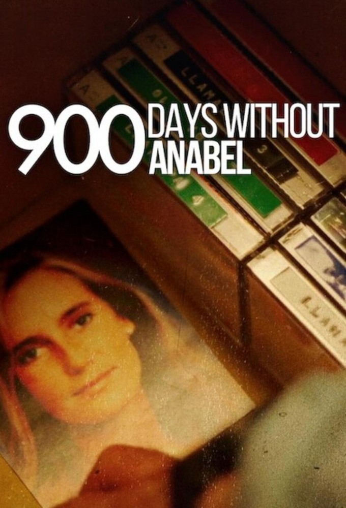 Poster de la serie 900 Days Without Annabel