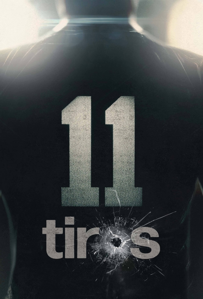 Poster de la serie 11 tiros