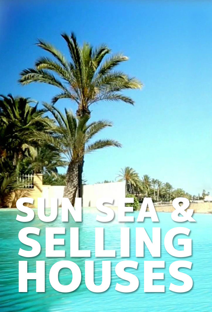 Poster de la serie Sun, Sea and Selling Houses