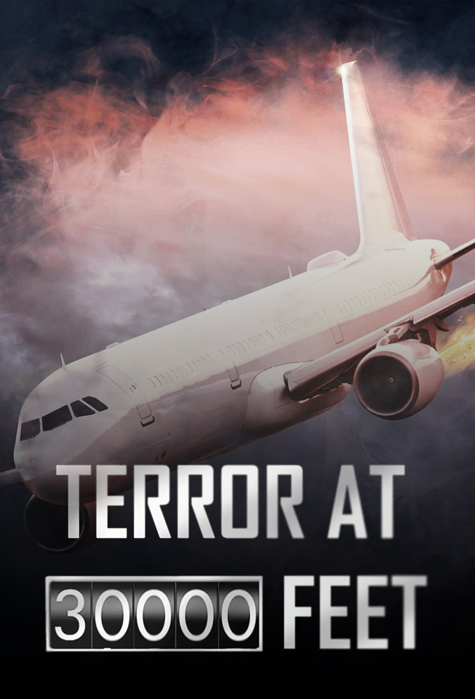 Poster de la serie Terror at 30,000 Feet