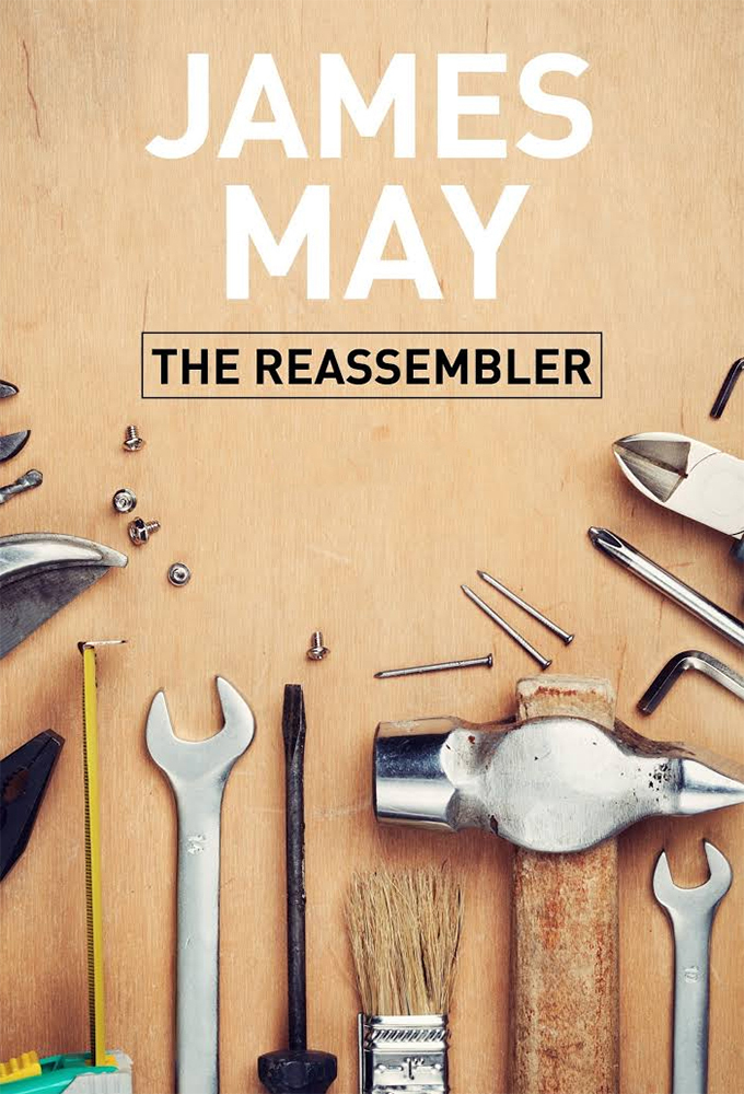 Poster de la serie James May: The Reassembler