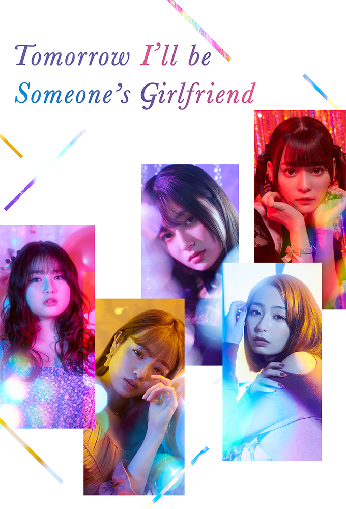 Poster de la serie Tomorrow I will be Someones Girlfriend