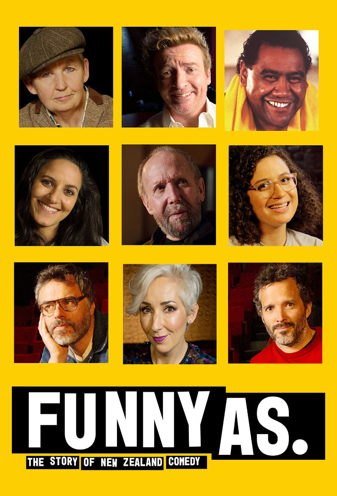 Poster de la serie Funny As: The Story of New Zealand Comedy