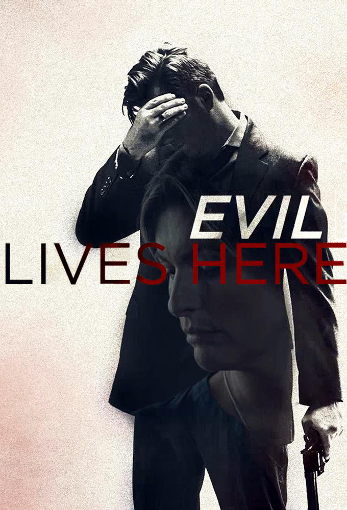 Poster de la serie Evil Lives Here