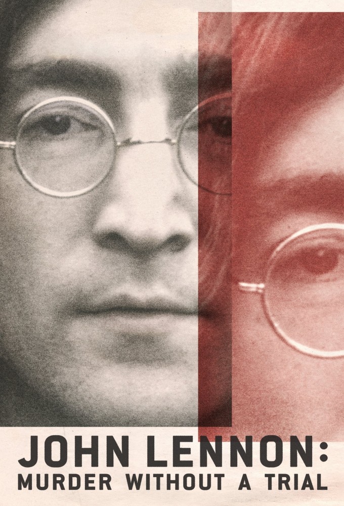 Poster de la serie John Lennon: Murder Without a Trial