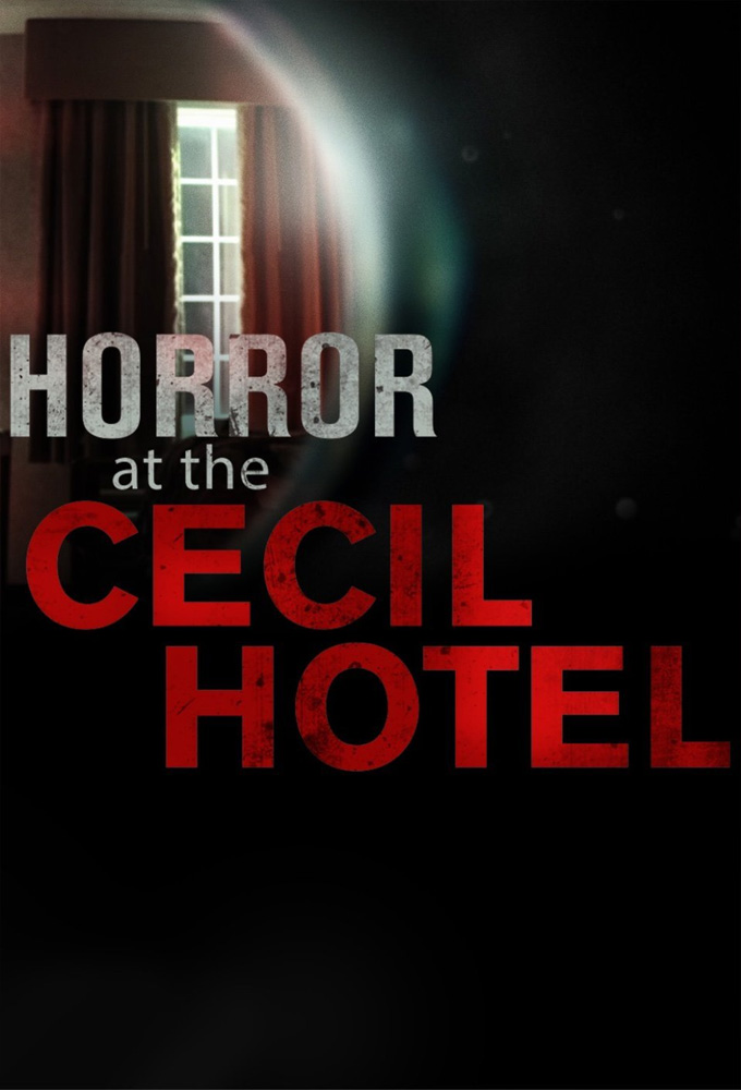 Poster de la serie Horror at the Cecil Hotel