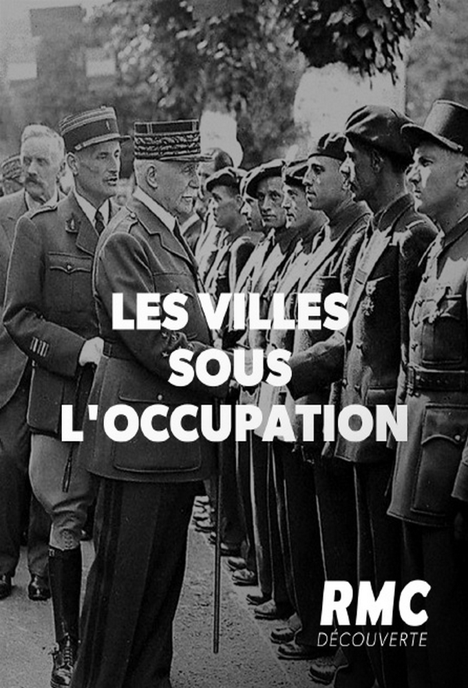 Poster de la serie Les villes sous l'occupation