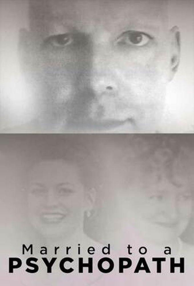 Poster de la serie Married to a Psychopath