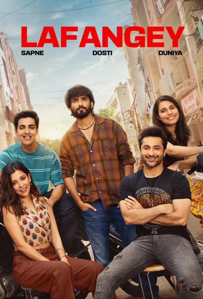 Poster de la serie Lafangey - Sapne, Dosti, Duniya