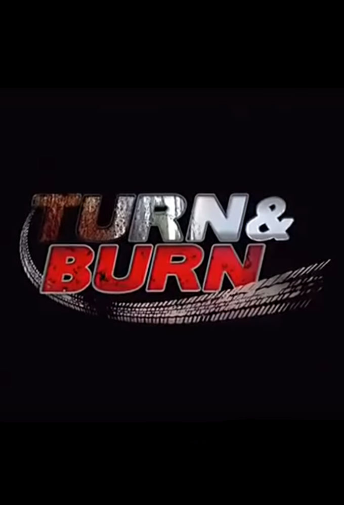 Poster de la serie Turn & Burn