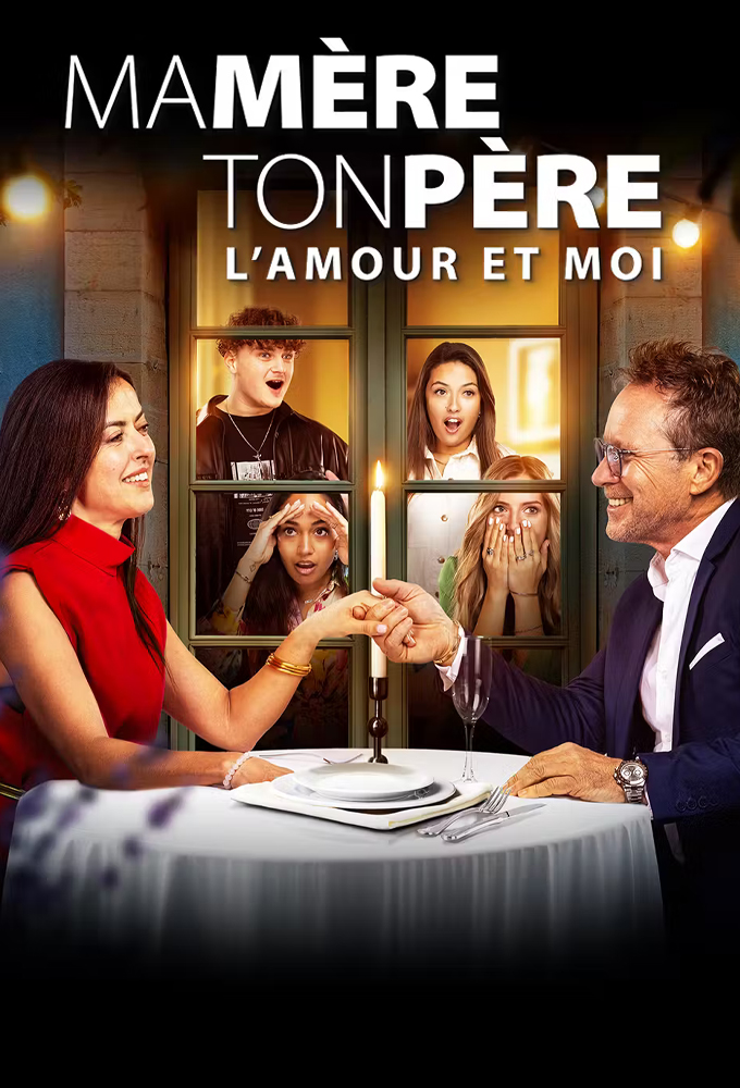 Poster de la serie Ma mère, ton père, l’amour et moi