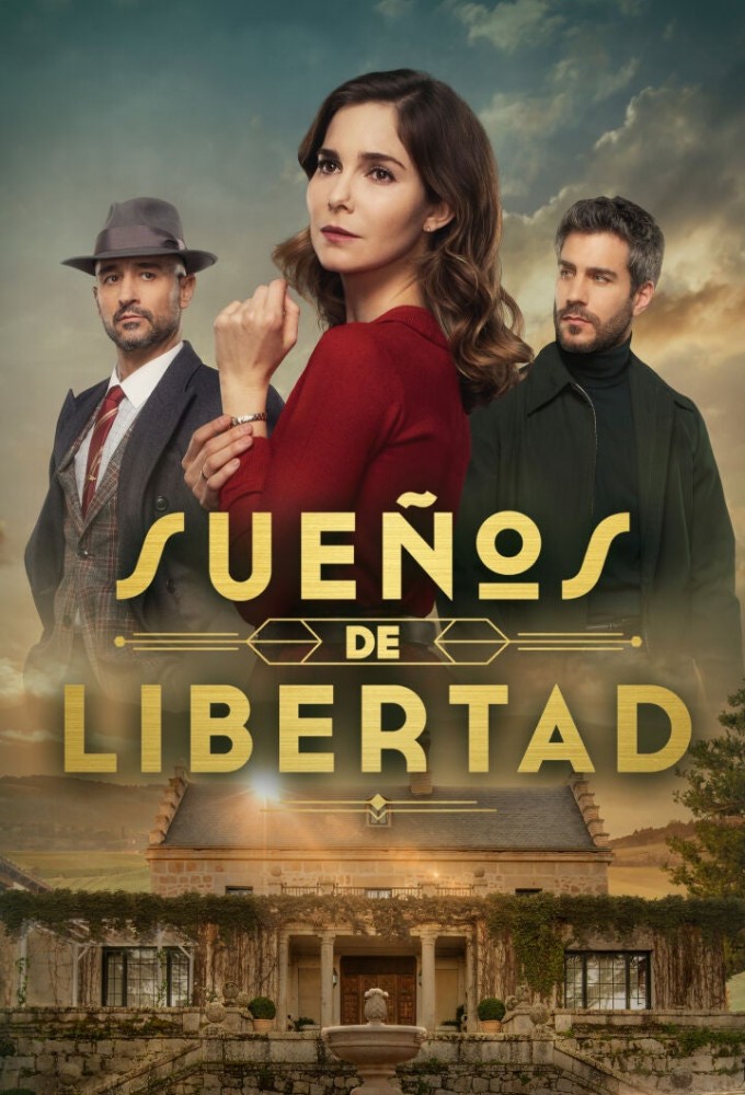 Poster de la serie Sueños de Libertad