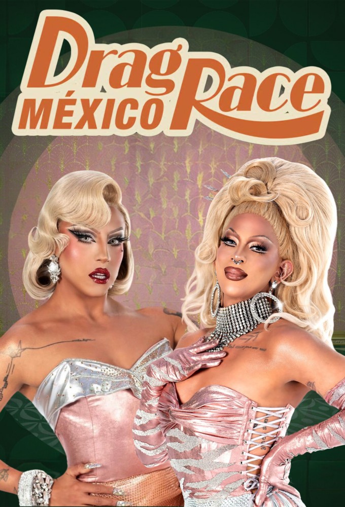 Poster de la serie Drag Race México