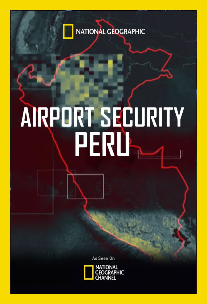 Poster de la serie Ultimate Airport Pérou