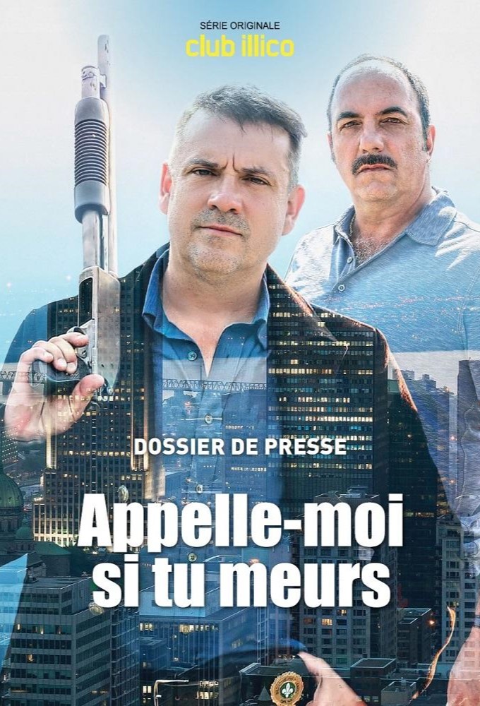 Poster de la serie Appelle-moi si tu meurs 