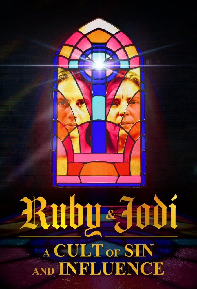 Poster de la serie Ruby & Jodi: A Cult of Sin and Influence