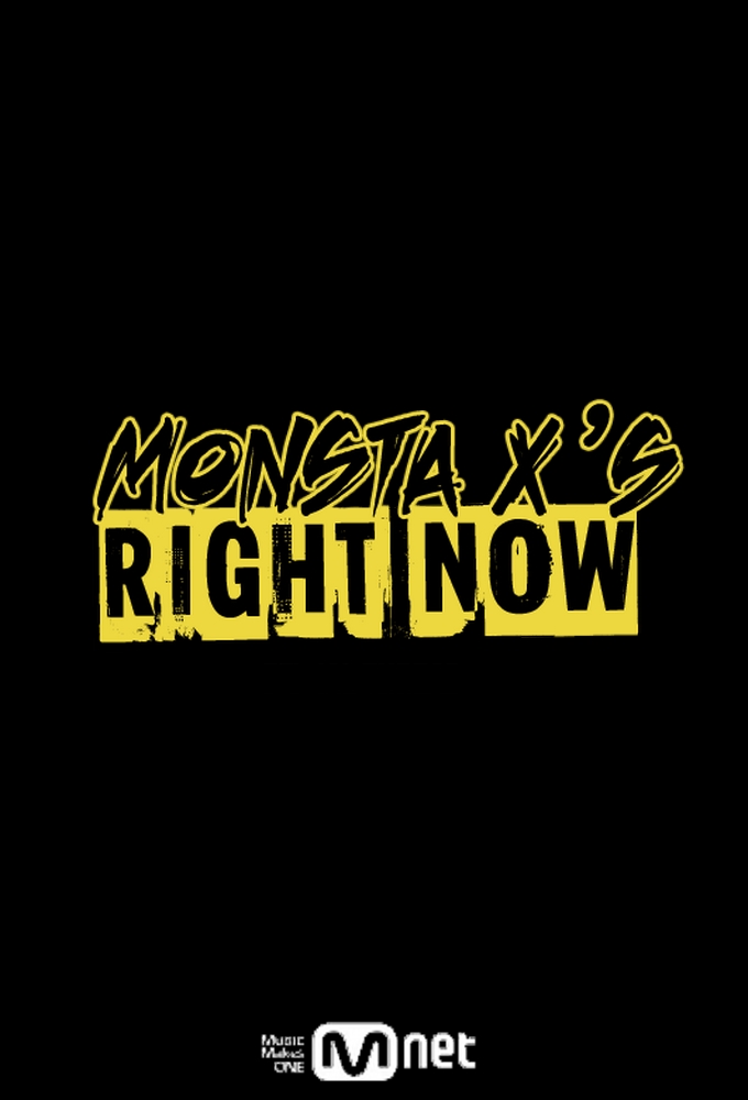 Poster de la serie Monsta X's Right Now