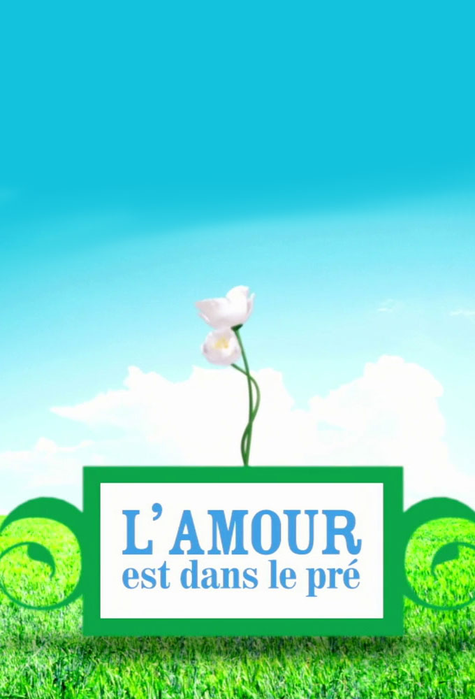 Poster de la serie L'Amour est dans le pré