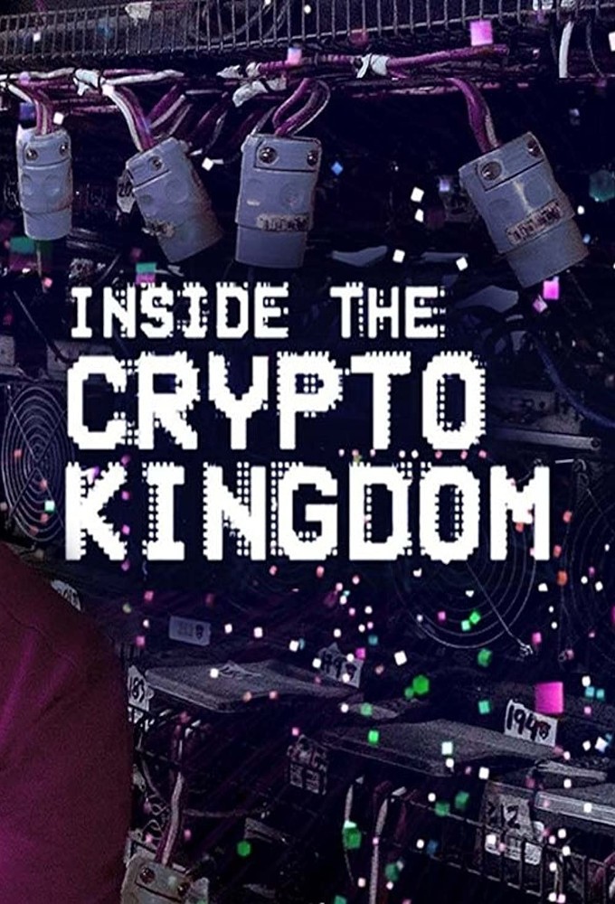 Poster de la serie Inside The Cryptokingdom