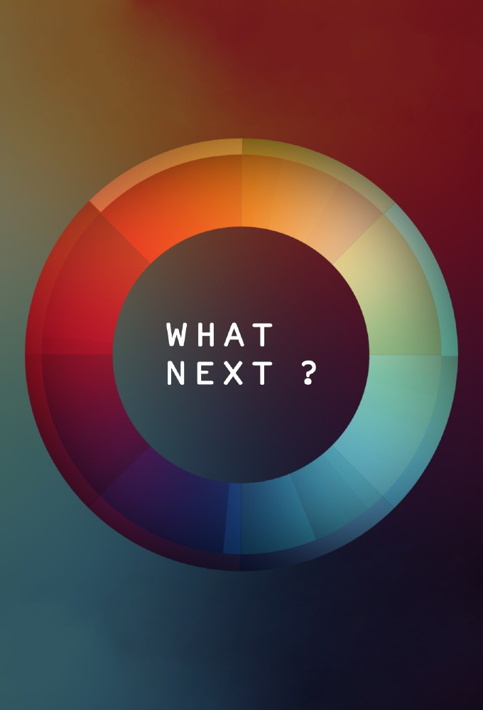 Poster de la serie What Next?