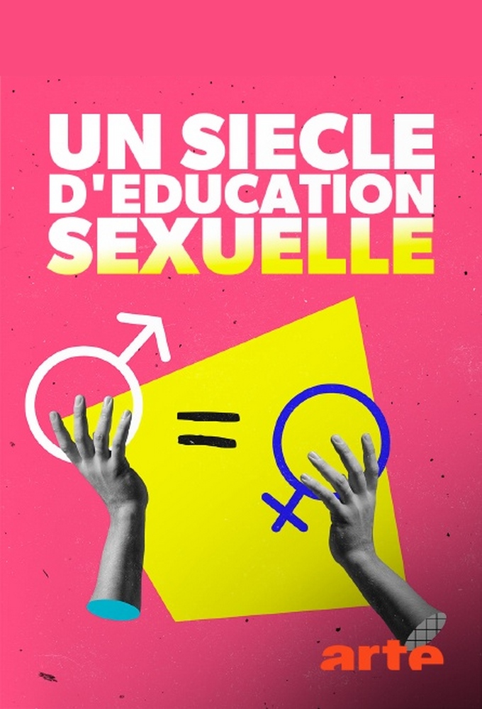 Poster de la serie Un Siècle d'éducation sexuelle