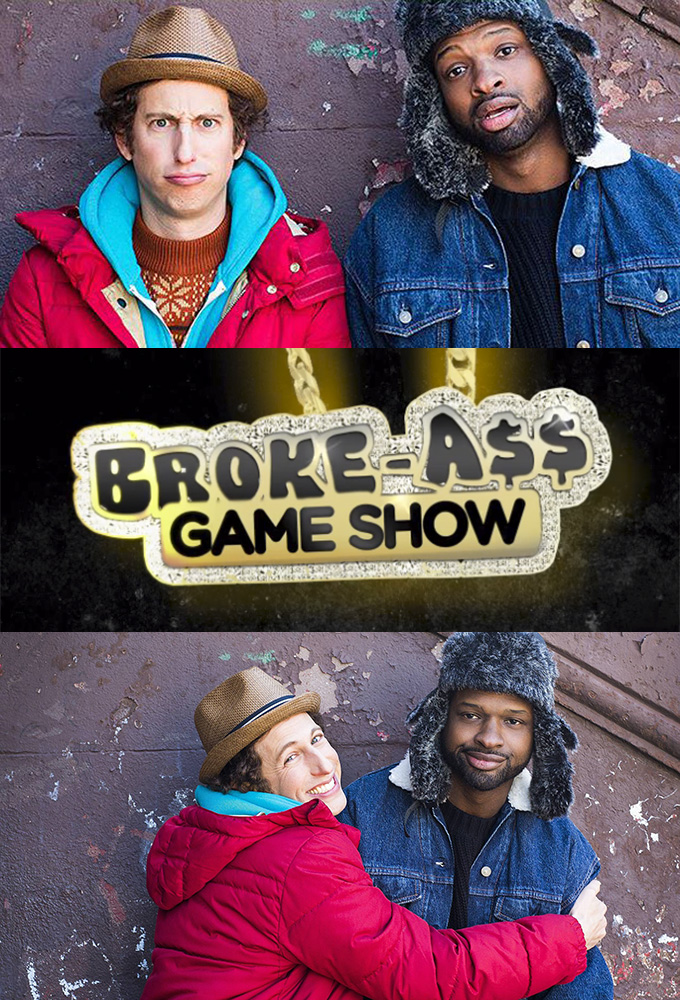 Poster de la serie Broke A$$ Game Show