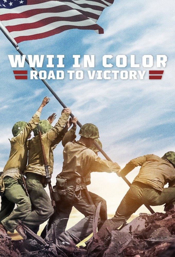 Poster de la serie La II Guerra Mundial en color - El camino a la victoria