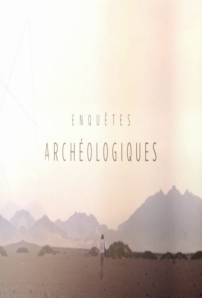 Poster de la serie Enquêtes archéologiques