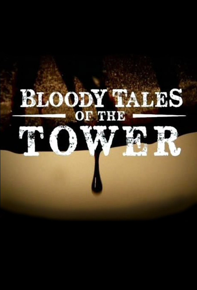 Poster de la serie Bloody Tales of the Tower