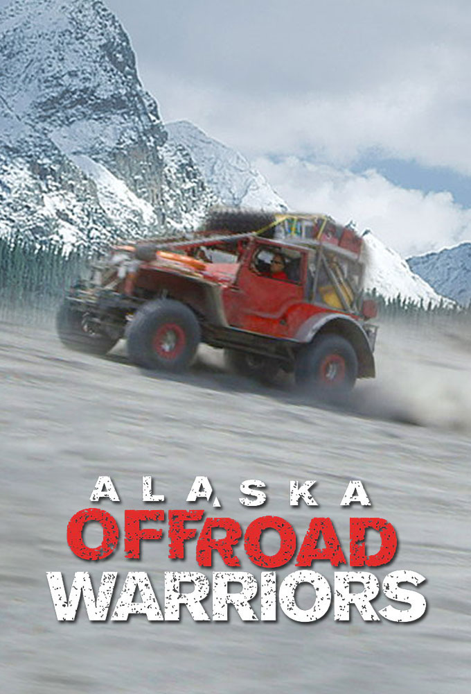 Poster de la serie Alaska Off-Road Warriors