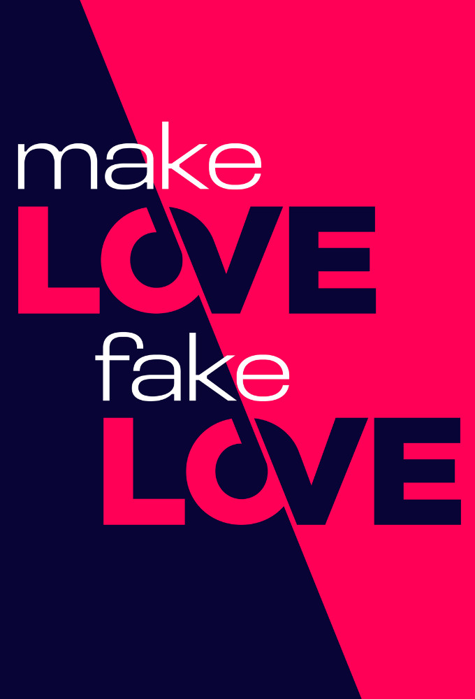 Poster de la serie Make Love, Fake Love