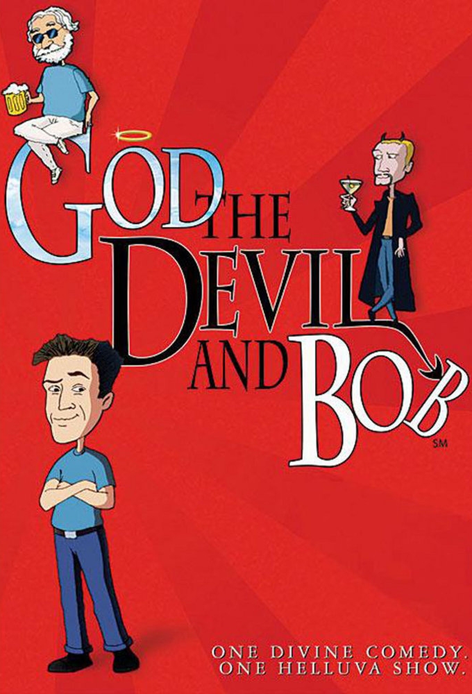 Poster de la serie God, The Devil and Bob