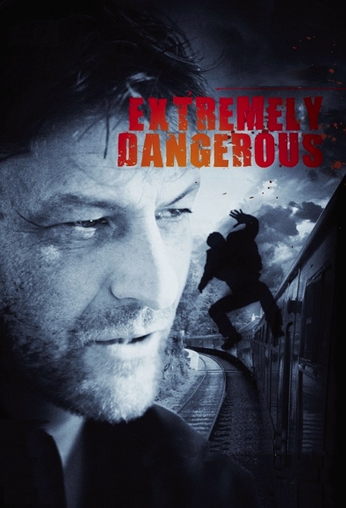 Poster de la serie Extremely Dangerous