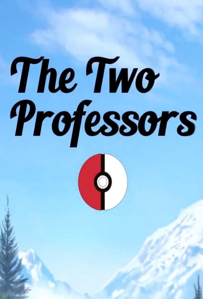 Poster de la serie Pokémon: The Two Professors