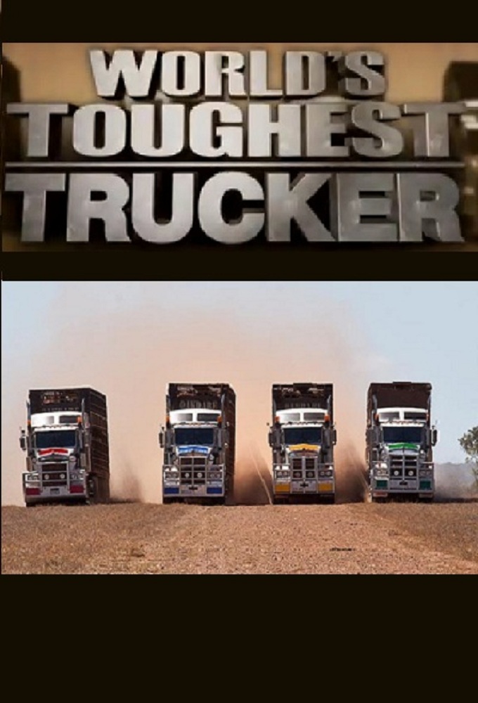 Poster de la serie World's Toughest Trucker